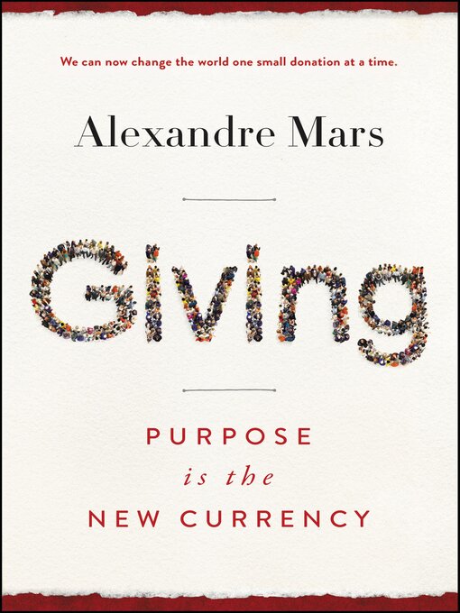 Title details for Giving by Alexandre Mars - Available